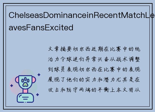 ChelseasDominanceinRecentMatchLeavesFansExcited